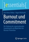 Image for Burnout Und Commitment: Die Starkung Des Organisationalen Commitments Als Moglichkeit Der Burnout-Pravention