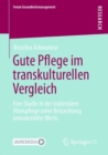 Image for Gute Pflege im transkulturellen Vergleich