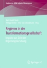 Image for Regieren in Der Transformationsgesellschaft: Impulse Aus Sicht Der Regierungsforschung