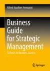 Image for Business guide for strategic management  : 50 tools for business success