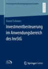 Image for Investmentbesteuerung Im Anwendungsbereich Des InvStG