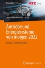 Image for Antriebe und Energiesysteme von morgen 2022 : Band 2: Energiesysteme