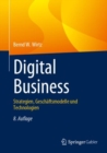 Image for Digital Business : Strategien, Geschaftsmodelle und Technologien