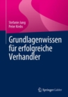 Image for Grundlagenwissen Fur Erfolgreiche Verhandler