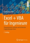 Image for Excel + VBA fur Ingenieure : Programmieren erlernen und technische Fragestellungen losen