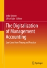 Image for Digitalization of Management Accounting: Use Cases from Theory and Practice