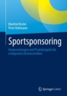 Image for Sportsponsoring : Voraussetzungen und Praxisbeispiele fur erfolgreiche Partnerschaften