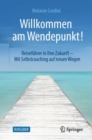 Image for Willkommen am Wendepunkt!