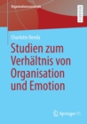 Image for Emotionale Mitgliedschaft – Studien zum Verhaltnis von Organisation, Emotion und Individuum