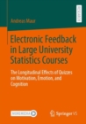 Image for Electronic Feedback in Large University Statistics Courses