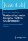 Image for Markteintrittsstrategien Für Digitale Plattform-Geschäftsmodelle: Ansatze Zur Losung Des Henne-Ei-Problems