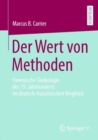 Image for Der Wert Von Methoden: Forensische Toxikologie Des 19. Jahrhunderts Im Deutsch-Franzosischen Vergleich