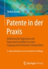 Image for Patente in der Praxis : Einfuhrung fur Ingenieure und Naturwissenschaftler im ersten Umgang mit technischen Schutzrechten