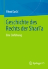 Image for Geschichte Des Rechts Der Shari?a: Eine Einfuhrung