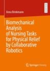 Image for Biomechanical analysis of nursing tasks for physical relief by collaborative robotics
