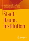 Image for Stadt. Raum. Institution