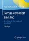 Image for Corona Verandert Ein Land: Neue Wege Fur Wirtschaft Und Gesellschaft