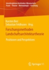 Image for Forschungsmethoden Landschaftsarchitekturtheorie : Positionen und Perspektiven