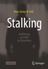 Image for Stalking : Aufklarung und Hilfe fur Betroffene