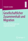 Image for Gesellschaftlicher Zusammenhalt Und Migration: Theoretische Konzepte Und Empirische Befunde