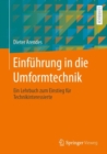Image for Einfuhrung in Die Umformtechnik: Ein Lehrbuch Zum Einstieg Fur Technikinteressierte
