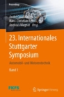 Image for 23 Internationales Stuttgarter Symposium  : Automobil- und Motorentechnik