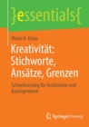 Image for Kreativitat: Stichworte, Ansatze, Grenzen