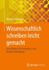 Image for Wissenschaftlich Schreiben Leicht Gemacht: Ein Leitfaden Fur Architektur- Und Designstudiengange