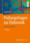 Image for Prufungsfragen Zur Elektronik: Bachelor Ausbildung