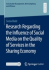 Image for Research Regarding the Influence of Social Media on the Quality of Services in the Sharing Economy