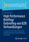 Image for High Performance Briefing/Debriefing Von B2B Verhandlungen: So Nutzen Sie Die Best Practice Von Hochleistungsteams Beim Briefing/Debriefing