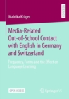 Image for Media-Related Out-of-School Contact with English in Germany and Switzerland