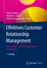 Image for Effektives Customer Relationship Management : Instrumente - Einfuhrungskonzepte - Organisation