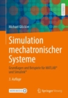 Image for Simulation mechatronischer Systeme
