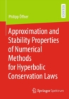 Image for Approximation and stability properties of numerical methods for hyperbolic conservation laws