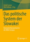 Image for Das Politische System Der Slowakei: Konstante Kurswechsel in Der Mitte Europas