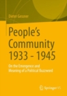 Image for People&#39;s Community 1933 - 1945