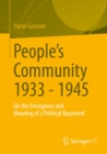 Image for People&#39;s Community 1933-1945: On the Emergence and Meaning of a Political Buzzword