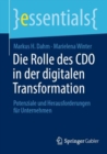 Image for Die Rolle Des CDO in Der Digitalen Transformation: Potenziale Und Herausforderungen Fur Unternehmen