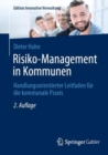 Image for Risiko-Management in Kommunen: Handlungsorientierter Leitfaden Fur Die Kommunale Praxis