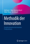 Image for Methodik der Innovation : Grundrechenarten des kreativen Problemlosens