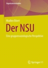 Image for Der NSU : Eine gruppensoziologische Perspektive
