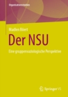 Image for Der NSU: Eine Gruppensoziologische Perspektive