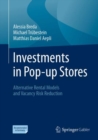 Image for Investments in pop-up stores  : alternative rental models and vacancy risk reduction