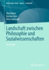 Image for Landschaft zwischen Philosophie und Sozialwissenschaften : Eine Kritik