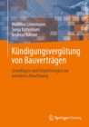 Image for Kundigungsvergutung Von Bauvertragen: Grundlagen Und Empfehlungen Zur Korrekten Abrechnung