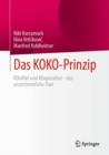 Image for Das KOKO-Prinzip : KOnflikt und KOoperation - das unzertrennliche Paar