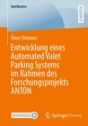 Image for Entwicklung eines Automated Valet Parking Systems im Rahmen des Forschungsprojekts ANTON