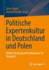Image for Politische Expertenkultur in Deutschland und Polen