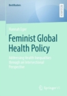 Image for Feminist Global Health Policy